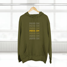 Load image into Gallery viewer, "Press On" Hoodie