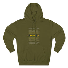 Load image into Gallery viewer, "Press On" Hoodie