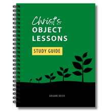 Load image into Gallery viewer, Christ's Object Lessons Study Guide