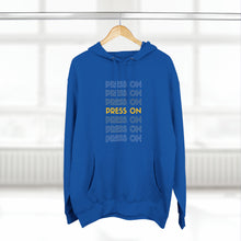 Load image into Gallery viewer, "Press On" Hoodie