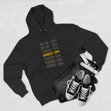 Load image into Gallery viewer, "Press On" Hoodie