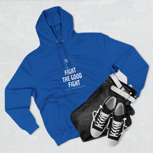 Load image into Gallery viewer, "Fight the Good Fight" Hoodie