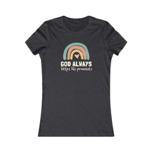 Load image into Gallery viewer, "God Always Keeps His Promises" Women's Tee - Dark