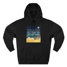 Load image into Gallery viewer, "He Will Come" Hoodie - Light