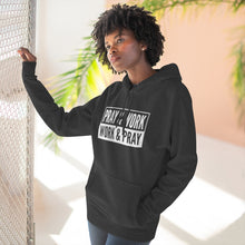 Load image into Gallery viewer, "Pray and Work" Hoodie - Dark
