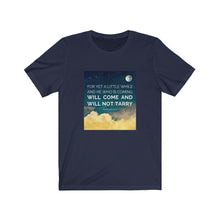 Load image into Gallery viewer, "He Will Come" Jersey Short Sleeve Tee