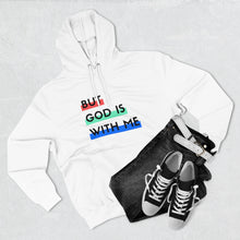Load image into Gallery viewer, "But God is With Me" Hoodie - Light