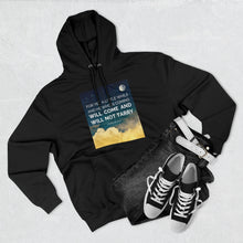 Load image into Gallery viewer, "He Will Come" Hoodie - Light