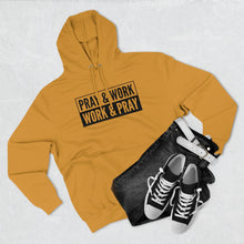 Load image into Gallery viewer, "Pray and Work" Hoodie - Light