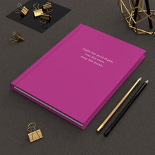 Load image into Gallery viewer, Fight the Good Fight Hardcover Notebook - Pink