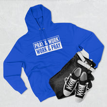 Load image into Gallery viewer, "Pray and Work" Hoodie - Dark