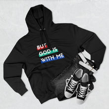 Load image into Gallery viewer, "But God is With Me" Hoodie - Dark