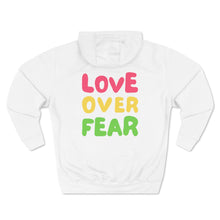 Load image into Gallery viewer, "Love Over Fear" Hoodie
