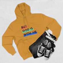 Load image into Gallery viewer, "But God is With Me" Hoodie - Light