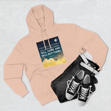 Load image into Gallery viewer, "He Will Come" Hoodie - Light