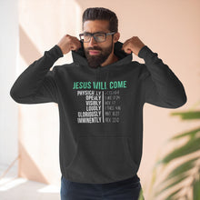 Load image into Gallery viewer, "Jesus Will Come" Hoodie - Dark
