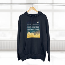 Load image into Gallery viewer, "He Will Come" Hoodie - Light
