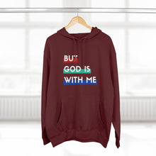 Load image into Gallery viewer, "But God is With Me" Hoodie - Dark
