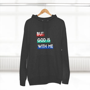 "But God is With Me" Hoodie - Dark