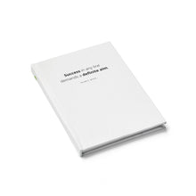 Load image into Gallery viewer, &quot;Success In Any Line&quot; Entrepreneur Journal - Ruled Line
