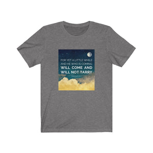 "He Will Come" Jersey Short Sleeve Tee