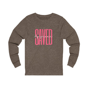 "Saved by Grace" Long Sleeve Tee