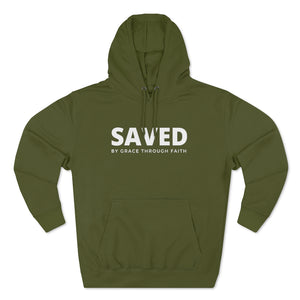 "Saved by Grace Through Faith" Hoodie