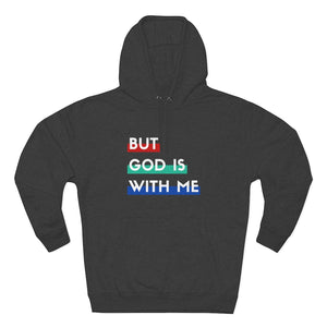 "But God is With Me" Hoodie - Dark
