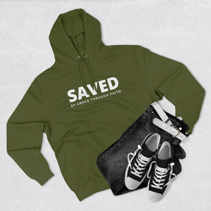 "Saved by Grace Through Faith" Hoodie