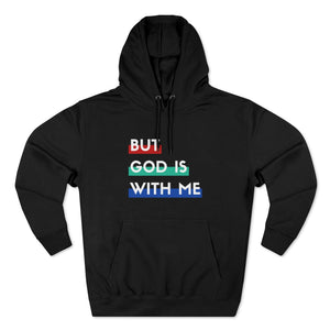 "But God is With Me" Hoodie - Dark