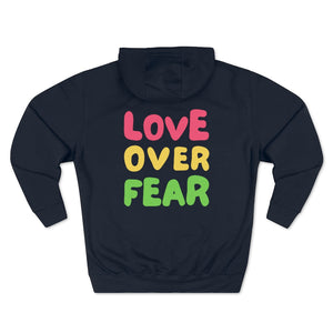 "Love Over Fear" Hoodie