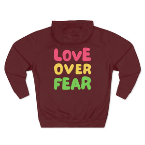 "Love Over Fear" Hoodie