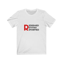 Load image into Gallery viewer, &quot;Redeemed, Revived, Reformed&quot; Tee - Light
