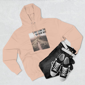"The Narrow Way" Hoodie - Light