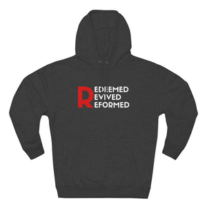 "Redeemed, Revived, Reformed" Hoodie - Dark