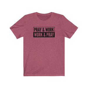 "Pray and Work" Tee - Light
